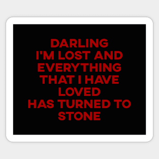 Darling I'm Lost Sticker